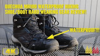 Quechua MH100 Waterproof Hiking ShoeBoot Hard Wearing Gear Review [upl. by Thayne]