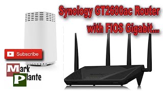 Synology RT2600ac Router Unboxing and Setup Using Fios Gigabit [upl. by Cornelius682]