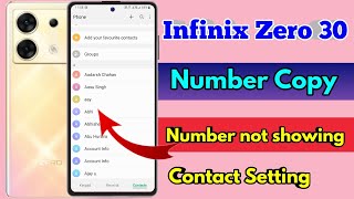 how to copy contacts infinix zero 30 infinix zero 30 number nahi show kar raha hai [upl. by Adi]