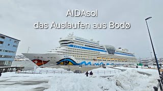 AIDAsol Auslaufen aus Bodø am 27März2024 [upl. by Notecnirp]