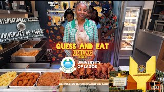 GUESS AND EAT  UNILAG [upl. by Oakley]