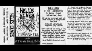 Hells Elves  Terminate With Extreme Prejudice Full Demo 1993 [upl. by Persons245]