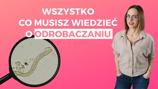 Owsiki pasożyty  jak się odrobaczać [upl. by Cence]