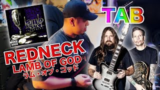 Lamb Of God  REDNECK  Guitar Cover ギター TAB [upl. by Milks]