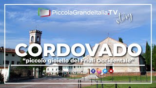 Cordovado  Piccola Grande Italia [upl. by Ecirtnahs]