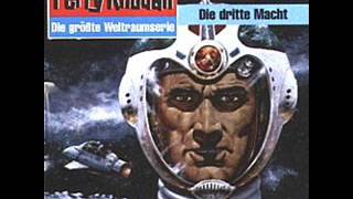 Perry Rhodan Die Dritte Macht  01 Eine Frage der Zeit [upl. by Gnoh]