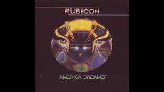 Rubicon  America Dreams 1979 full album [upl. by Adli252]