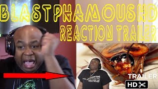 BlastphamousHD React to BlastphamousHD vs The CockRoach Official Trailer [upl. by Jeff]