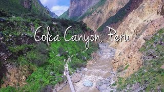 Peru Hiking the Colca Canyon [upl. by Annwahs]