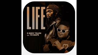 D Bwoy Telem ft Yo Maps  Life Official Audio [upl. by Sybley538]