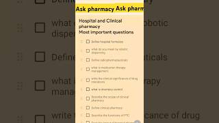 Hospital and clinical pharmacy important questionsdpharm importantquestions [upl. by Hafeetal27]