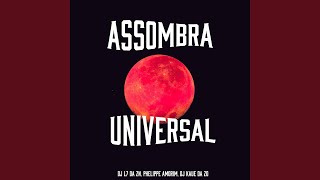 Assombra Universal [upl. by Daly]