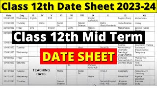 class 12 mid term date sheet 202324  mid term date sheet 2023 24  class 12 mid term date sheet [upl. by Oel]