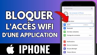 Comment Bloquer Laccès Wifi Dune Application IPhone FACILE [upl. by Lihcox118]