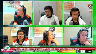 VISITA EN EL ESTUDIO DE NELSON CORDERO Y GASTON ACESOL  FUTSAL CHACARITA [upl. by Leorsiy]