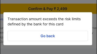 SOLUTION  Transaction amount exceeds the risk limits defined by the bank for this card  Flipkart [upl. by Aynatal]