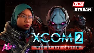 🔴 Live❗LAWAN ALIEN BUSYUK 🔥  XCOM 2  WOTC 🇲🇾👾Part 1 [upl. by Aceber]