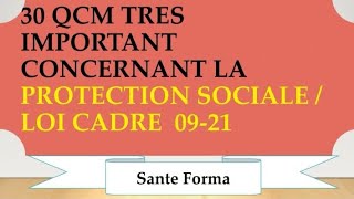 30 QCM TRES IMPORTANT CONCERNANT LA PROTECTION SOCIALELOI CADRE 0921 [upl. by Lorrayne929]