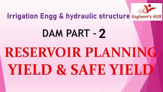 Reservoir planning and capacity of reservoir  hydraulic structure [upl. by Festa]