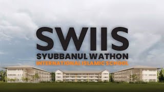 SWIIS  SYUBBANUL WATHON INTERNATIONAL ISLAMIC SCHOOL  MAGELANG [upl. by Joannes]