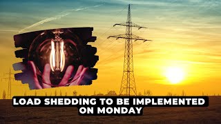 Updated schedule Load shedding on MONDAY  NEWS IN A MINUTE [upl. by Little]