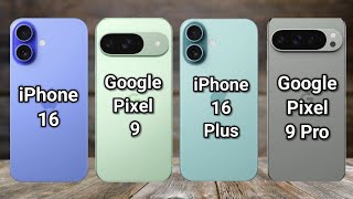 iPhone 16 Vs Google Pixel 9 Vs iPhone 16 Plus Vs Google Pixel 9 Pro  Full Comparison  SB Tech [upl. by Mcwilliams]