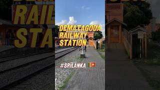 Dematagoda Railway Station Sri Lanka visitsrilanka [upl. by Virgilia]