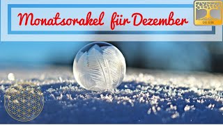 Monatsorakel Dezember 2020  Aussichten für den Monat Dezember [upl. by Oilasor]