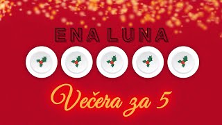 Vlogmas 2020 Vecera za 5 1  Ena Luna [upl. by Ecnarrat529]