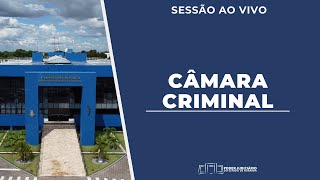 TJRR  SESSÃO CÂMARA CRIMINAL 13082024  0900 HR [upl. by Jessalyn]