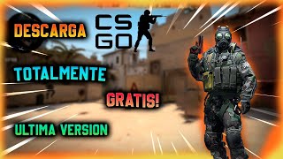 ✅ COMO DESCARGAR  COUNTER STRIKE  CSGO  PARA PC [upl. by Ethelinda]