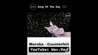 Mereba  Counterfeit Anime Visualizer [upl. by Huberman438]