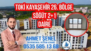 KAYAŞEHİR TOKİ 26BÖLGE 34 ETP TEK CEPH 21 DAİRE VİDEOSU SÖĞÜT SİTESİtoki kayaşehir satılık [upl. by Addam]