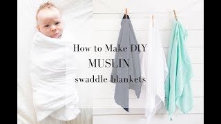 DIY SWADDLE BLANKET How to Make a Muslin Swaddle Blanket for Baby [upl. by Disini]