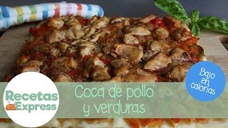 Cómo hacer una Coca de pollo y verduras 🍕PIZZA LIGHT🍕 [upl. by Adnwahs]