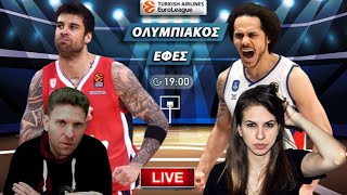 Live σχολιασμός ΟΛΥΜΠΙΑΚΟΣΕΦΕΣ με ΧατζηνάκοΒαρβάρα [upl. by Matteo]