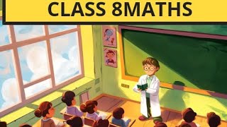 Class 8 Math Exercises Explained [upl. by Heaps72]