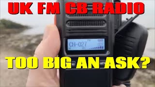 UK FM CB Radio  Trying for Al TC101 Holiday Station on a Walkie Talkie [upl. by Derte]