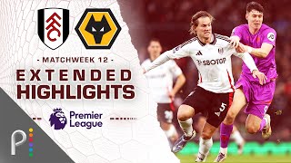 Fulham v Wolves  PREMIER LEAGUE HIGHLIGHTS  11232024  NBC Sports [upl. by Jacobsohn]