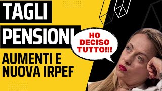 quotRiforma Pensioni Le Decisioni di Meloni Novità su IRPEF e Aumenti 2024quot [upl. by Armahs602]