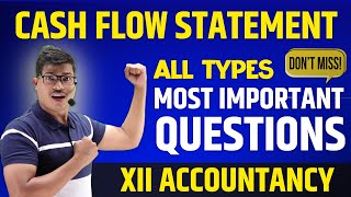 Most Important Questions  Cash Flow Statement  Class 12 Accounts Board exam 2024  MUST DO QUES [upl. by Fishman]