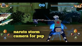 Storm camera for naruto impact give PPSSPP narutostorm [upl. by Ydniahs]