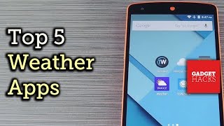 Comparing the 5 Best Weather Apps for Android [upl. by Gershon]