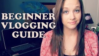 A Beginners Guide to Vlogging [upl. by Areyk]