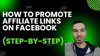 How To Promote Affiliate Links On Facebook 2024 StepByStep [upl. by Wolbrom483]