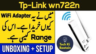 Tp Link USB Wifi Adapter TL WN722N Unboxing  Review  Setup  Urdu  Hindi  Tech Ki Baatein [upl. by Scornik]