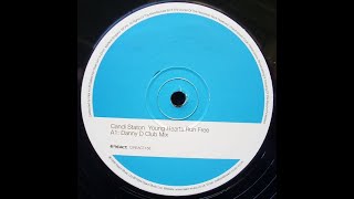 Candi Staton Young Hearts Run Free 1999 Danny D Radio Mix [upl. by Lobell]