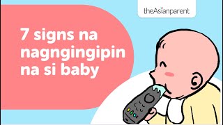 7 signs na nagngingipin na si baby  theAsianparent Philippines [upl. by Arraeit956]