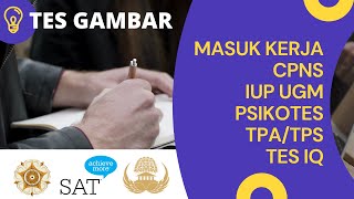 PEMBAHASAN SOAL TES GAMBAR PSIKOTES Psychometric Test [upl. by Gaal]