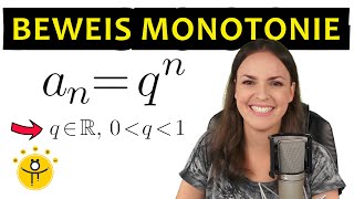 Mathematische BEWEISE führen – Monotonie von Folgen beweisen [upl. by Yhtur640]